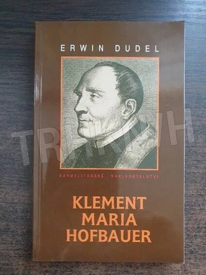 Kniha Klement Maria Hofbauer - Trh knih - online antikvariát