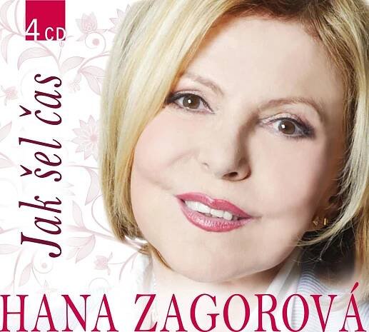 Hana Zagorová - Jak šel čas 4CD - Knihkupectví Jakuba Demla - knižní eshop, naučná a odborná literatura, beletrie, vinyly, hudební CD.