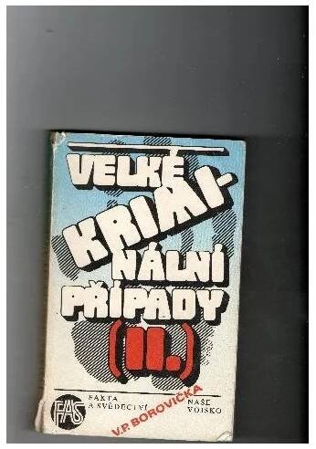 Velké kriminální případy II.