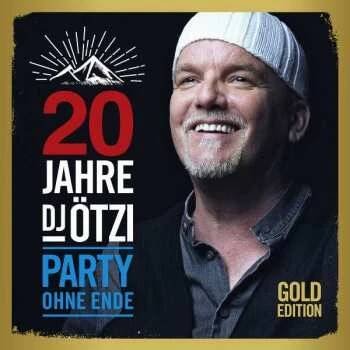 DJ Ötzi: 20 Jahre DJ Ötzi Party Ohne Ende Gold Edition 2 CD od 596 Kč - Heureka.cz