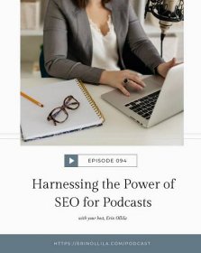 Harnessing the power of seo for podcasts.