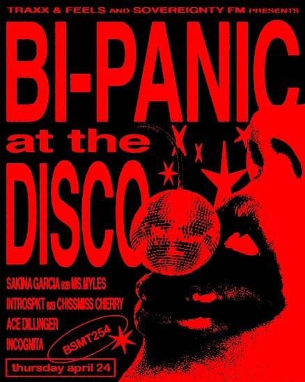 Bi-PANIC AT THE DISCO