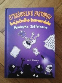 STRAŠIDELNÉ HISTORKY BÁJEČNÉHO KAMARÁDA - Jeff Kinney - Knihy