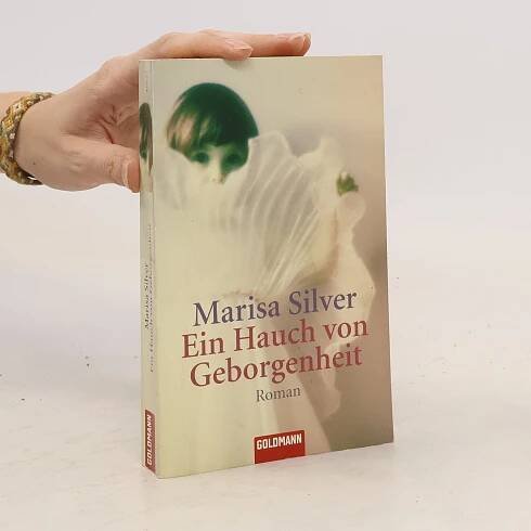 Ein Hauch von Geborgenheit. Roman