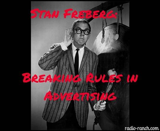 Stan Freberg: Breaking Rules in Advertising
