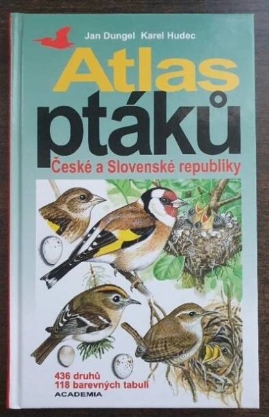 Kniha Atlas ptáků České a Slovenské republiky - Trh knih - online antikvariát