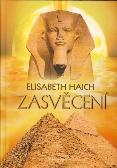 Zasvěcení - Elisabeth Haich