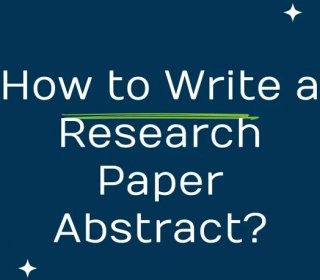 How to Write an Abstract for a Research Paper Format & Example
