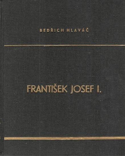František Josef I. - Antikvariát Radhošť