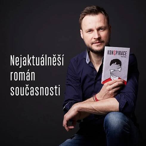 KON$PIRACE pandemii a politiku přetavila do literární fikce krnovského rodáka
