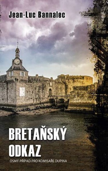 Bretaňský odkaz - Jean-Luc Bannalec (2021, pevná) od 278 Kč