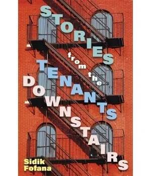 Cestování Stories From the Tenants Downstairs - Fofana, Sidik [EN] (2023, Firma, John Murray Press)