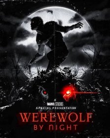 Werewolf by Night Disney Plus poster