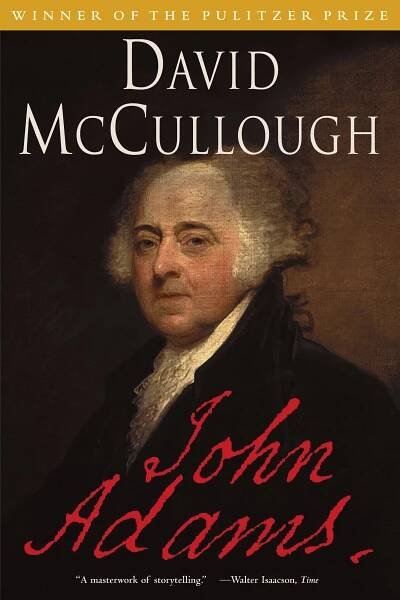 "John Adams" by David McCullough is the Pulitzer Prize–winning, bestselling biography of America’s founding father and second president that was the basis for the acclaimed HBO series.