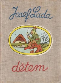 Josef Lada: Dětem (A4+) vydání 1960