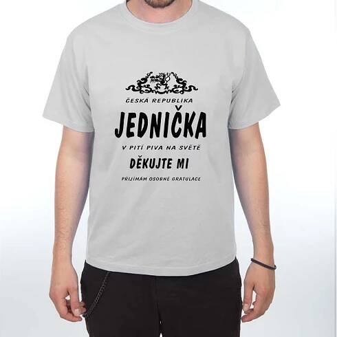 Jednička - Vtipné alko tričko DIVJA