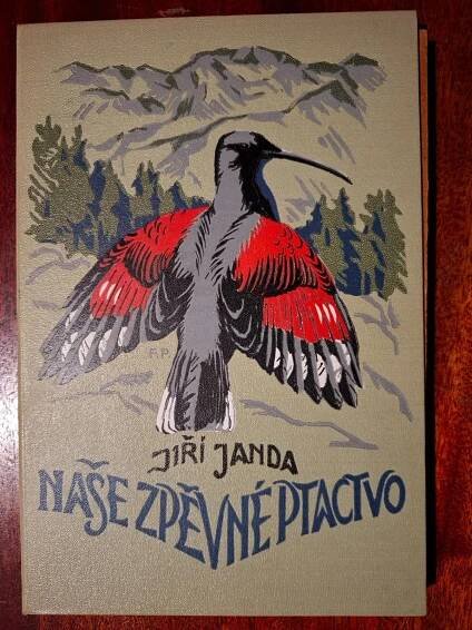 J. JANDA: NAŠE ZPĚVNÉ PTACTVO - atlas - ornitologie - pták - RARITA!!