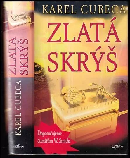 Zlatá skrýš : sága rodu Irvingů - 3 - Karel Cubeca (2007, Alpress)