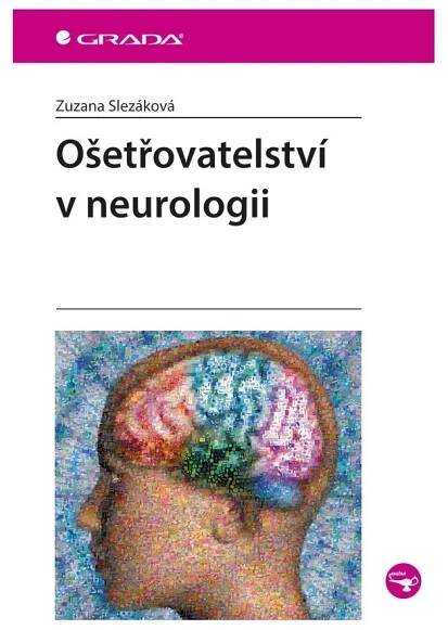 Ošetřovatelství v neurologii
