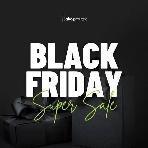 Jako proutek Black Friday
