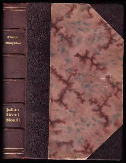 Julian Grant bloudí : román - Claude Houghton (1935, Václav Petr)