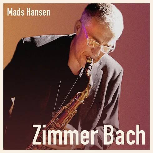 Poslechněte si Zimmer Bach od interpreta Mads Hansen, Kjeld Lauritsen & Rasmus Lund