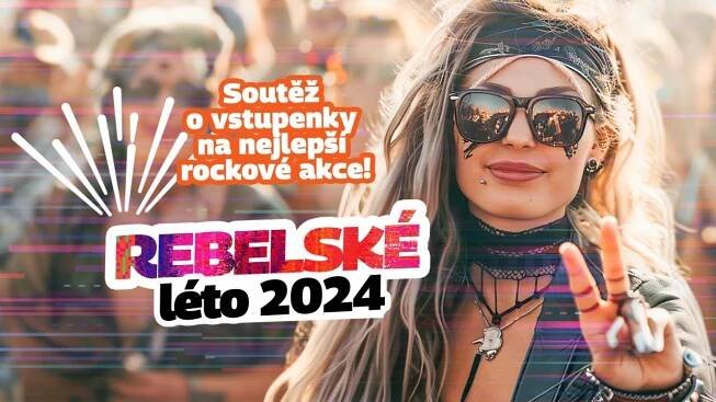 REBELSKÉ LÉTO 2024