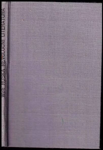 Ruská revoluční literatura - Jiří Weil (1924, Jan Košatka)