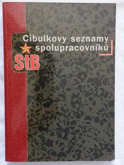 Cibulkovy seznamy spolupracovníků StB / Petr Cibulka