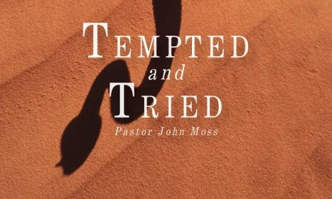Tempted and Tried – Westside Baptist Church