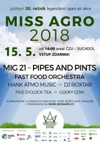 Akce Miss Agro 2018 připravila nabitý program v čele s kapelou MIG 21
