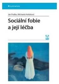 Sociální fobie a její léčba
