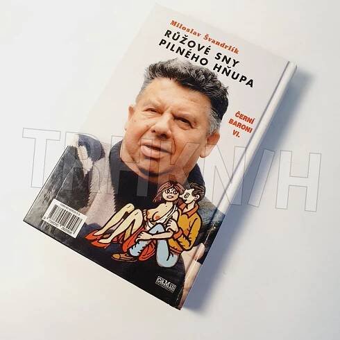 Kniha Černí baroni - 6. - Růžové sny pilného hňupa, aneb, Poručíme větru, dešti... - Trh knih - online antikvariát