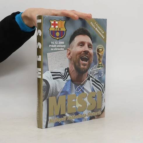 Messi: nejlepší fotbalista historie