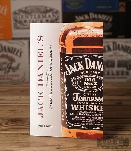 JACK DANIEL'S - Bottle Collector's Guide - Volume 1