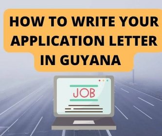 How to write your application letter in Guyana 