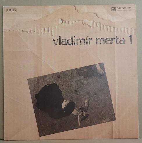LP Vladimír Merta – Vladimír Merta 1 - Rok 89/1/VG++/1. Vydání