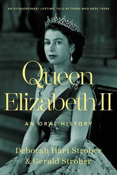 Queen Elizabeth II: An Oral History - Strober Deborah Hart [EN] (2022, pevná) od 623 Kč