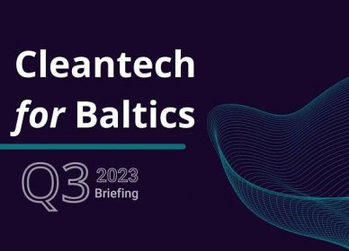 Cleantech sector insights for Q3 2023 - Cleantech for Baltics