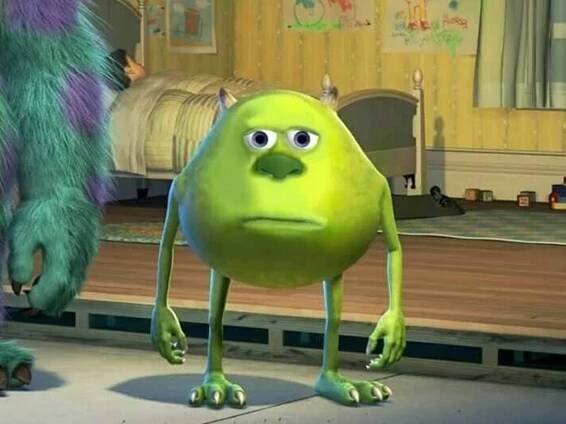 Mike Wazowski meme.