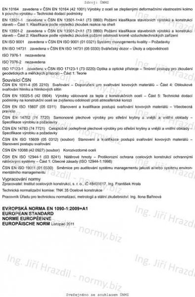 ČSN EN 1090-1 +A1 (732601) - Provádění ocelových konstrukcí a hliníkových konstrukcí - Část 1: Požadavky na posouzení shody