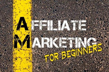 Affiliate Marketing for Beginners: Complete Guide 2022