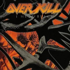 Overkill: I Hear Black - CD | filmnadvd.cz