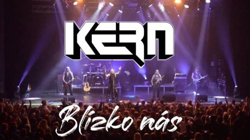 Kern (Blízko nás) live 2023