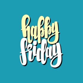 Illustration of Happy Friday. Vector lettering. Design for cards, clothes and other — Illustration