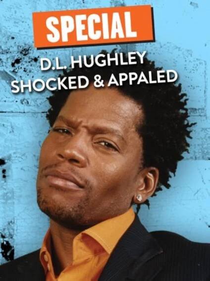 DL Hughley: Shocked and Appalled (Short 2005) 7.0