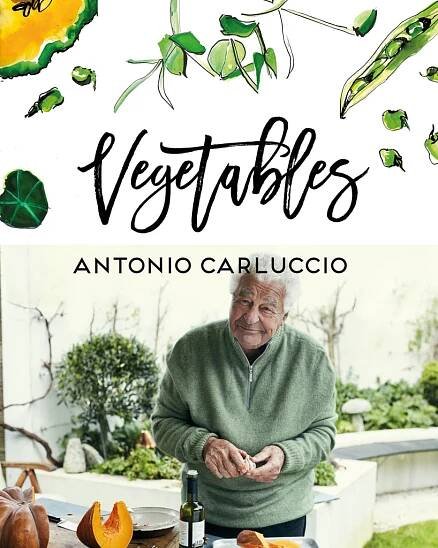 Vegetables by Antonio Carluccio - Antonio Carluccio Foundation