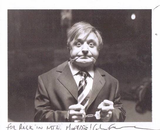 Photo taken and signed by Colm Feore during "Bon Cop Bad Cop" 2005