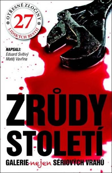 Zrůdy století | KNIHCENTRUM.cz