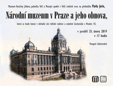 Národní muzeum v Praze a jeho obnova 25.02.2019